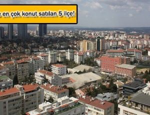 İstanbul’dan ev alanlar bu ilçeleri seçti!- Büyükçekmece Erçel Gayrimenkul